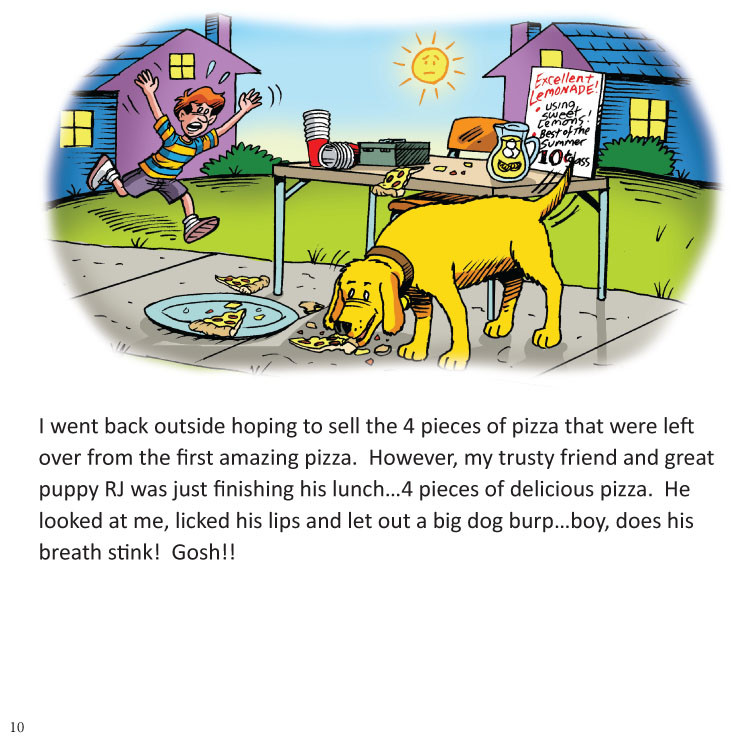 Image 06- Guy goes back outside to see the dog eating the rest of his pizza.