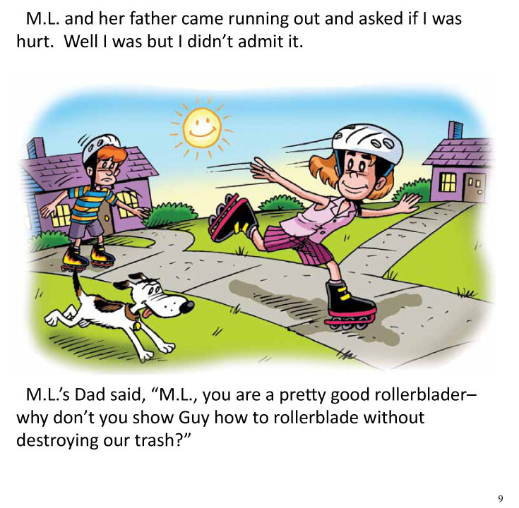 Image 06- M.L. shows Guy how to use the roller blades.