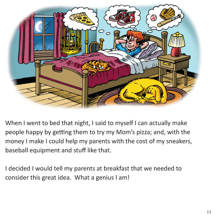 Image 07- Guy lies awake dreaming of money he'll make selling pizza.
