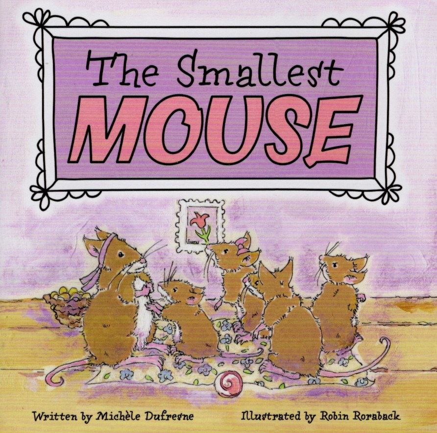 The Smallest Mouse