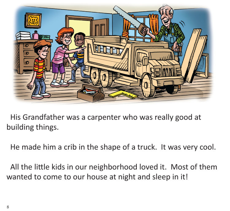 Inage 05- Matt's granfather builds him a truck crib, as neighborhood kids look on.