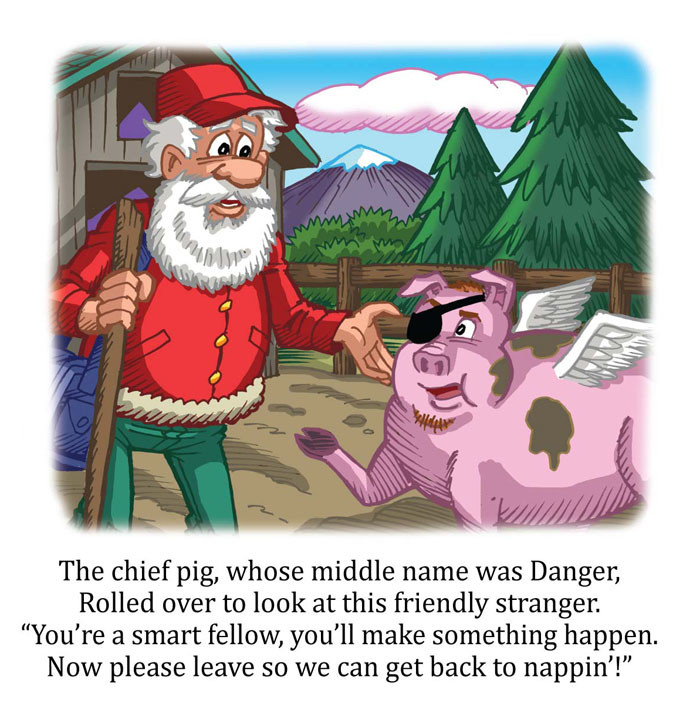 Image 06- Danger the pigs tells Santa 'no'
