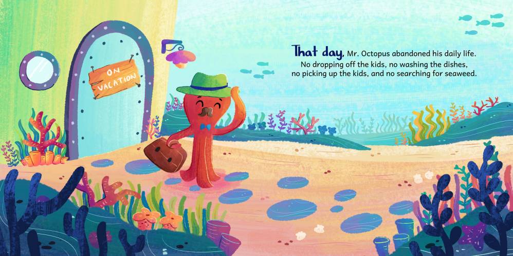 Mr. Octopus on Holiday