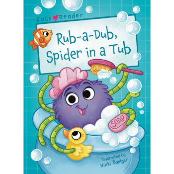 Rub-a-Dub, Spider in a Tub — Easy Reader Cover