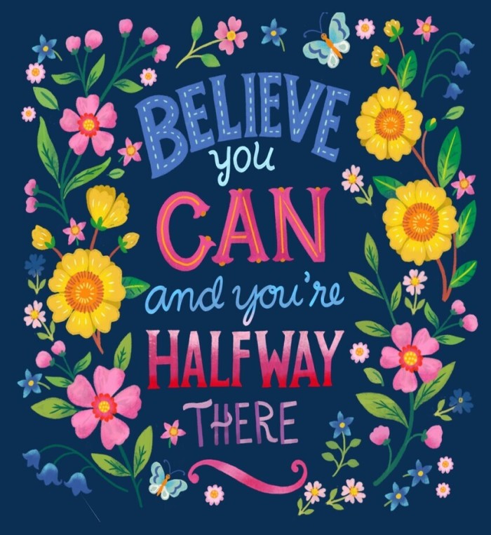 Believe You Can – Inspirational Floral Typography Illustration