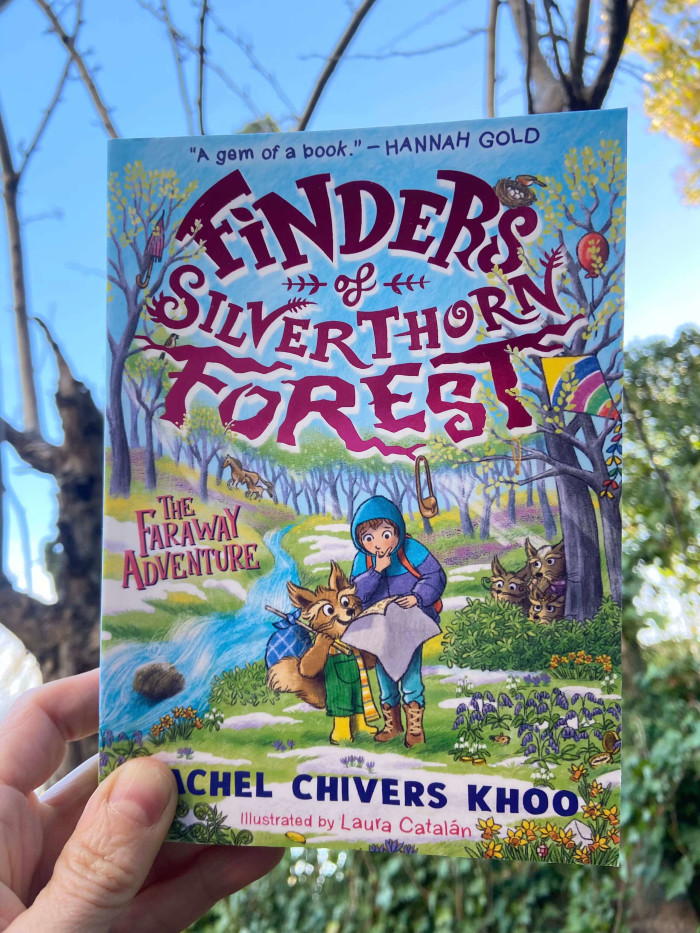 Finders of Silverthorn Forest: The Faraway Adventure