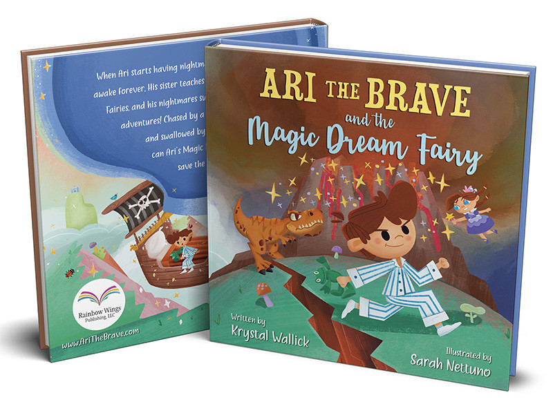 Ari the Brave and the Magic Dream Fairy Published!
