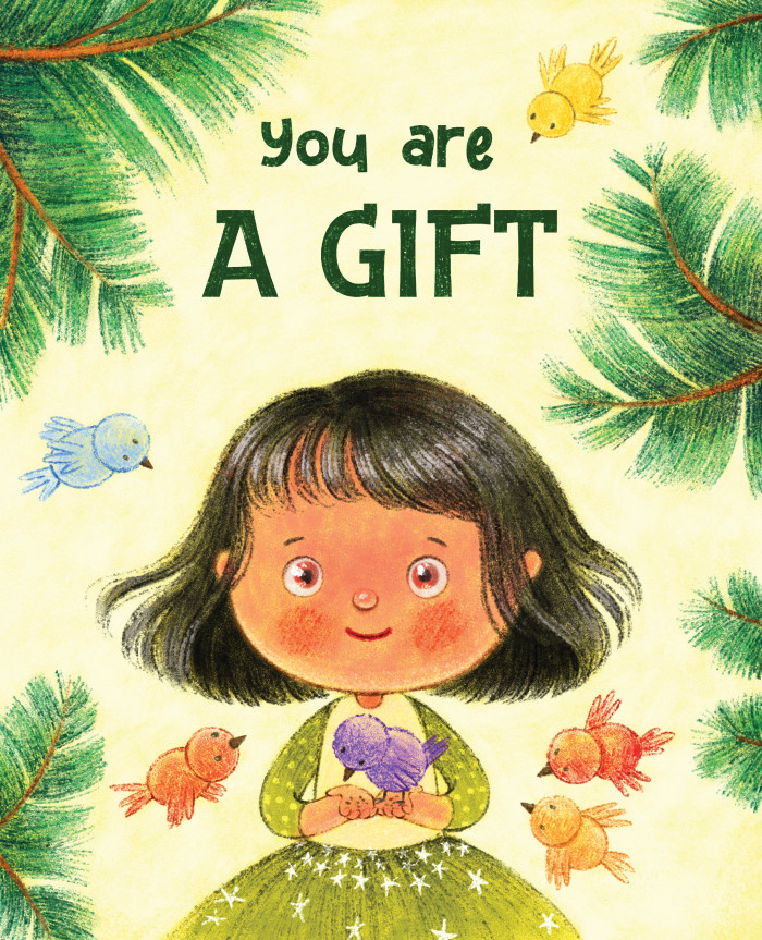 You Are a Gift