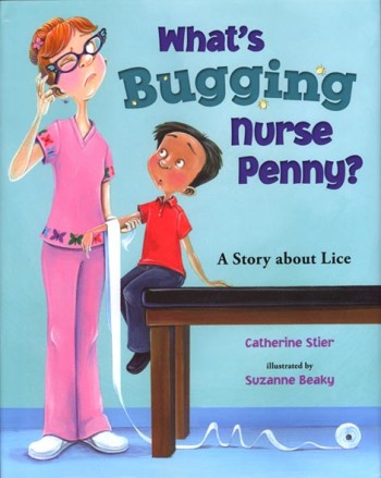 What's Bugging Nurse Penny?