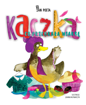Kaczka co przebrała miarkę